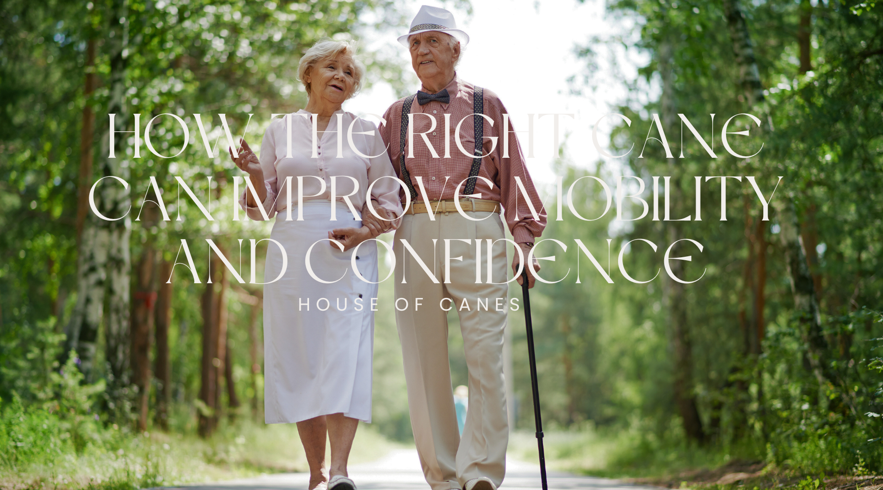 Maintaining Your Independence: How the Right Cane Can Improve Mobility and Confidence